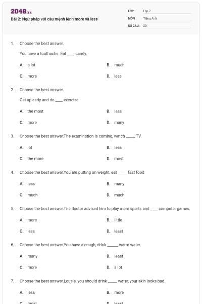 Bài 2: Ngữ pháp với câu mệnh lệnh more và less