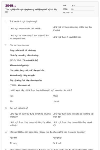 Trắc nghiệm Từ ngữ địa phương và biệt ngữ xã hội có đáp án