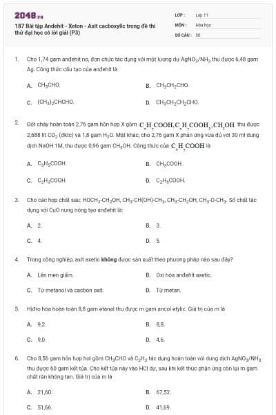 187 Bài tập Andehit - Xeton - Axit cacboxylic trong đề thi thử đại học có lời giải (P3)