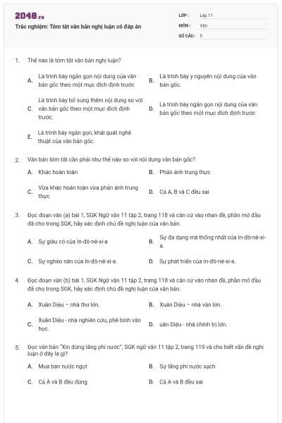 Trắc nghiệm: Tóm tắt văn bản nghị luận có đáp án