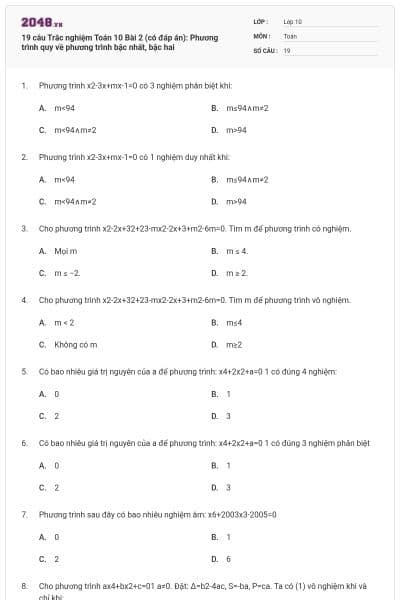 19 câu Trắc nghiệm Toán 10 Bài 2 (có đáp án): Phương trình quy về phương trình bậc nhất, bậc hai