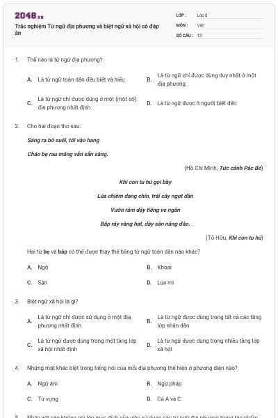 Trắc nghiệm Từ ngữ địa phương và biệt ngữ xã hội có đáp án