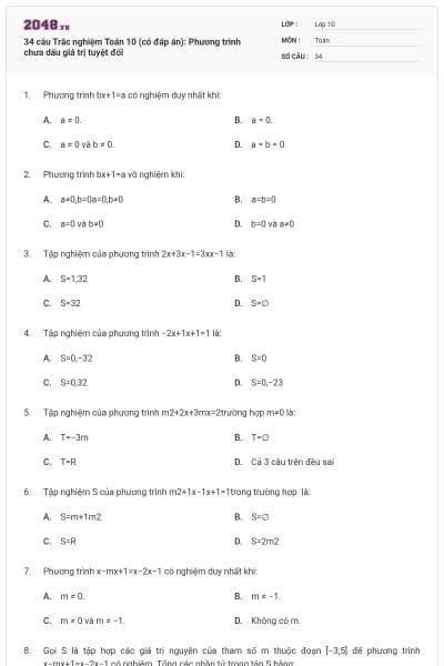 34 câu Trắc nghiệm Toán 10 (có đáp án): Phương trình chưa dấu giá trị tuyệt đối