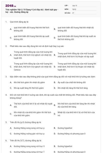 Trắc nghiệm Vật Lí 10 Dạng 4 (có đáp án) : Định luật gay - luy - sác. Đường đẳng áp