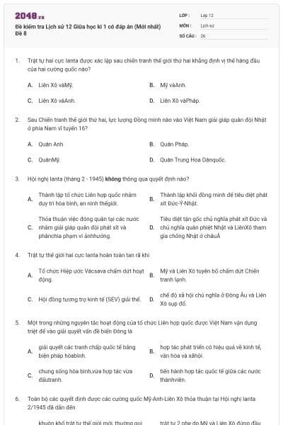 Đề kiểm tra Lịch sử 12 Giữa học kì 1 có đáp án (Mới nhất) Đề 8