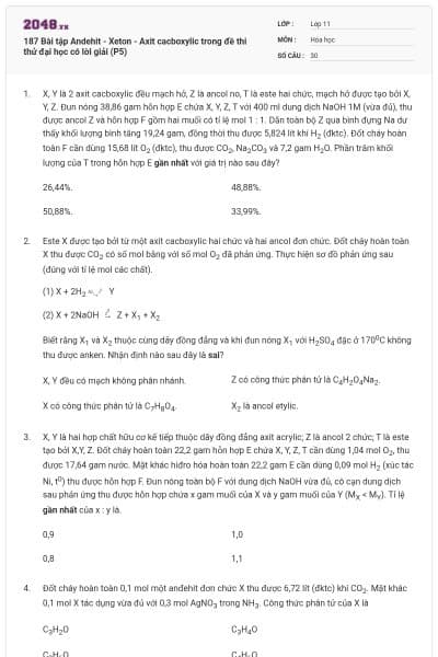 187 Bài tập Andehit - Xeton - Axit cacboxylic trong đề thi thử đại học có lời giải (P5)