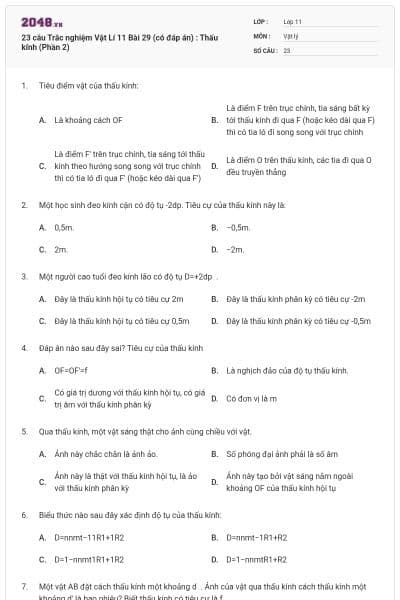 23 câu Trắc nghiệm Vật Lí 11 Bài 29 (có đáp án) : Thấu kính (Phần 2)