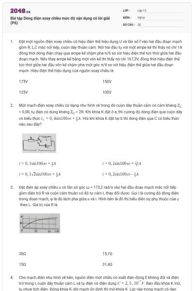 Bài tập Dòng điện xoay chiều mức độ vận dụng có lời giải (P6)
