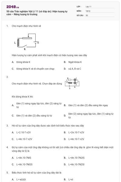 50 câu Trắc nghiệm Vật Lí 11 (có đáp án): Hiện tượng tự cảm – Năng lượng từ trường