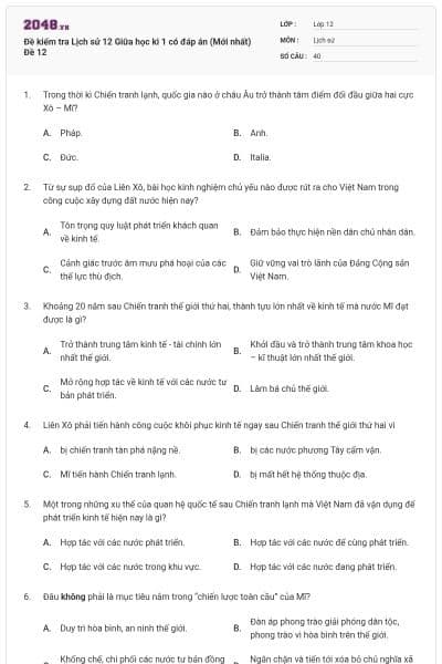 Đề kiểm tra Lịch sử 12 Giữa học kì 1 có đáp án (Mới nhất) Đề 12