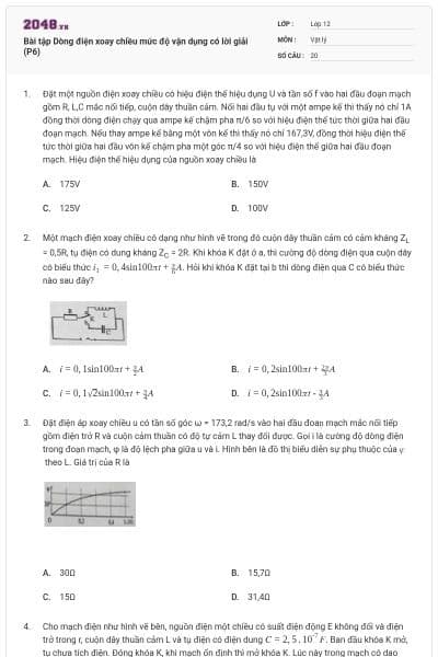 Bài tập Dòng điện xoay chiều mức độ vận dụng có lời giải (P6)
