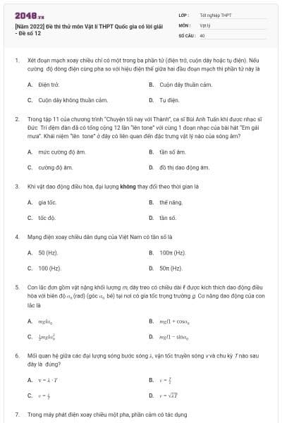 [Năm 2022] Đề thi thử môn Vật lí THPT Quốc gia có lời giải - Đề số 12