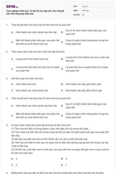 Trắc nghiệm Sinh học 12 bài 26 (có đáp án): Học thuyết tiến hóa tổng hợp hiện đại