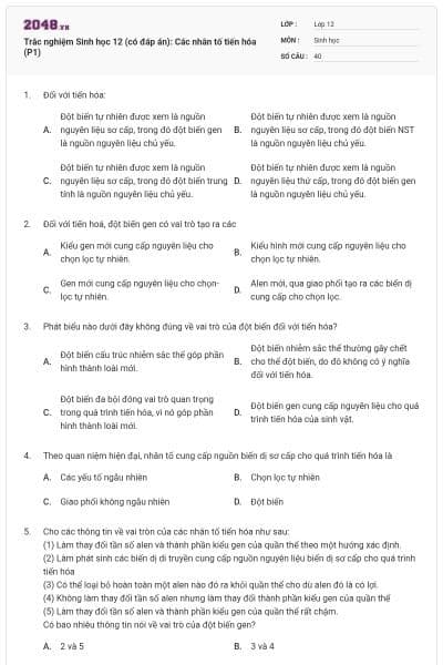 Trắc nghiệm Sinh học 12 (có đáp án): Các nhân tố tiến hóa (P1)