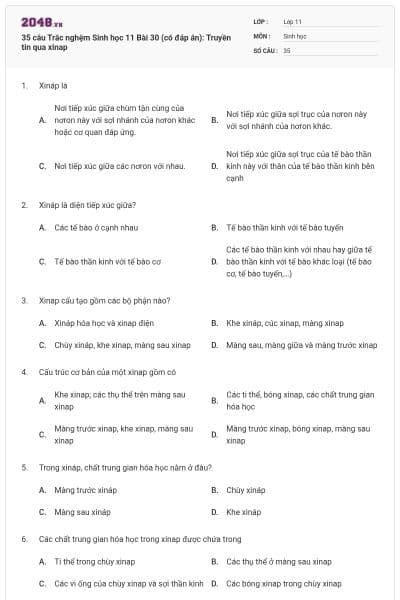 35 câu  Trắc nghệm Sinh học 11 Bài 30 (có đáp án): Truyền tin qua xinap