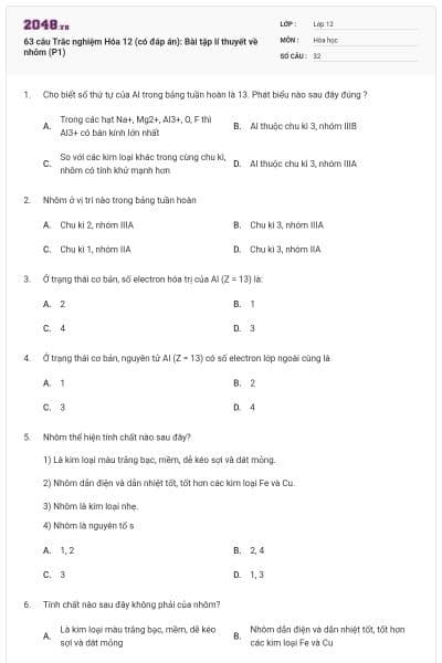 63 câu Trắc nghiệm Hóa 12 (có đáp án): Bài tập lí thuyết về nhôm (P1)
