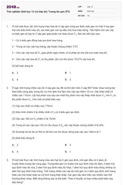 Trắc nghiệm Sinh học 12 (có đáp án): Tương tác gen (P3)