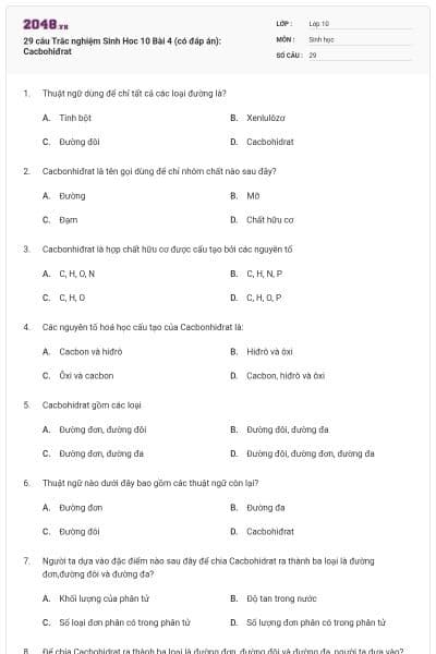 29 câu Trắc nghiệm Sinh Hoc 10 Bài 4 (có đáp án): Cacbohiđrat