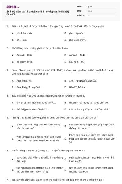 Bộ 8 Đề kiểm tra 15 phút Lịch sử 11 có đáp án (Mới nhất) - Đề số 3