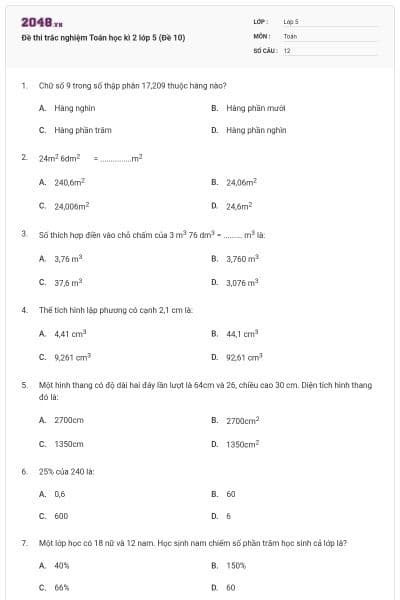 Đề thi trắc nghiệm Toán học kì 2 lớp 5 (Đề 10)
