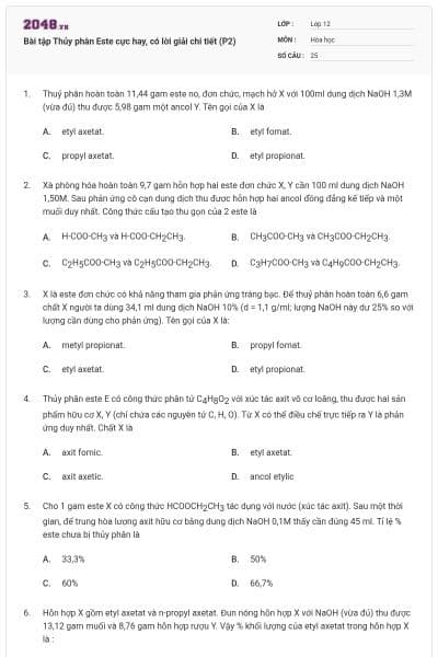 Bài tập Thủy phân Este cực hay, có lời giải chi tiết (P2)