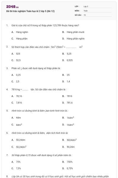 Đề thi trắc nghiệm Toán học kì 2 lớp 5 (Đề 12)