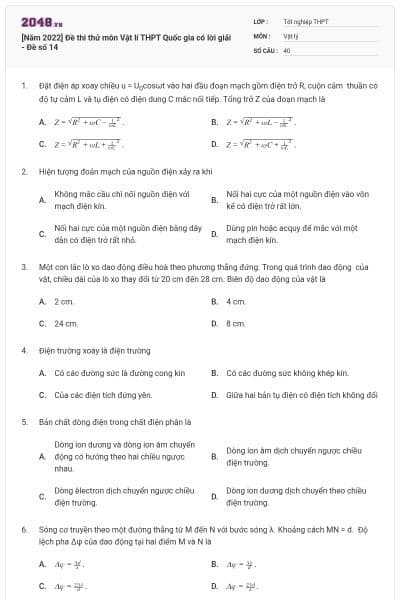 [Năm 2022] Đề thi thử môn Vật lí THPT Quốc gia có lời giải - Đề số 14