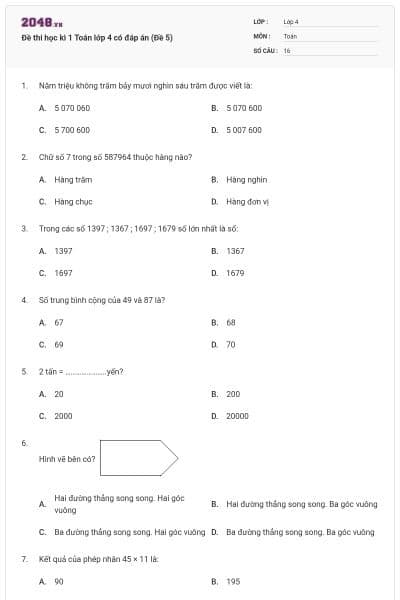Đề thi học kì 1 Toán lớp 4 có đáp án (Đề 5)