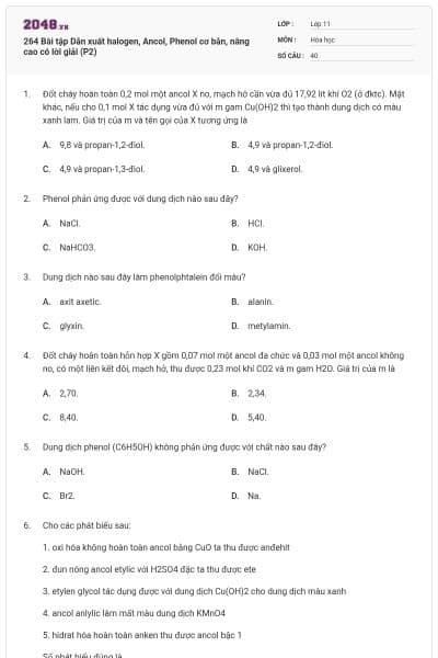 264 Bài tập Dẫn xuất halogen, Ancol, Phenol cơ bản, nâng cao có lời giải (P2)