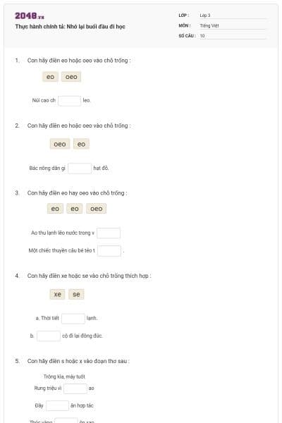 Thực hành chính tả: Nhớ lại buổi đầu đi học