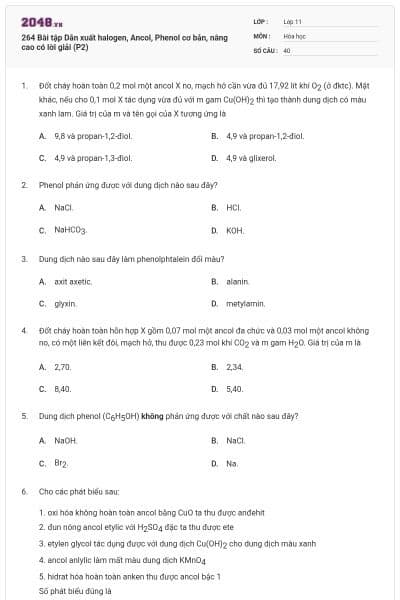 264 Bài tập Dẫn xuất halogen, Ancol, Phenol cơ bản, nâng cao có lời giải (P2)