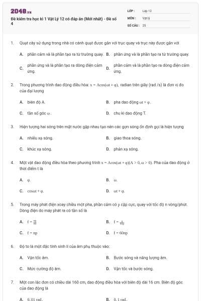 Đề kiểm tra học kì 1 Vật Lý 12 có đáp án (Mới nhất) - Đề số 4