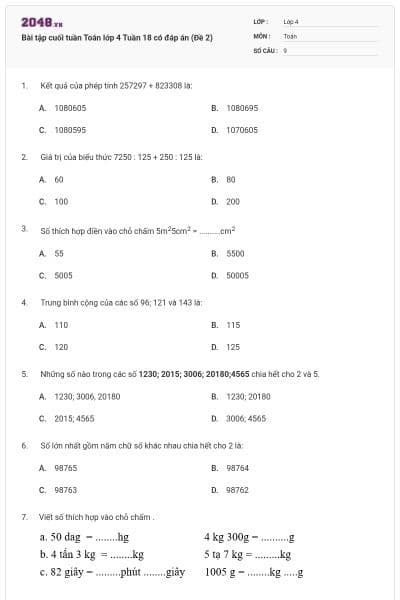 Bài tập cuối tuần Toán lớp 4 Tuần 18 có đáp án (Đề 2)