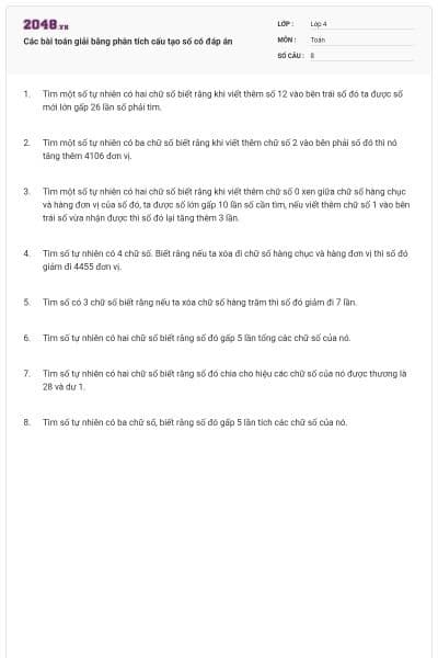 Các bài toán giải bằng phân tích cấu tạo số có đáp án