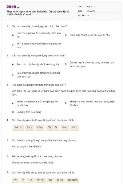 Thực hành luyện từ và câu: Nhân hóa. Ôn tập cách đặt và trả lời câu hỏi: Vì sao?