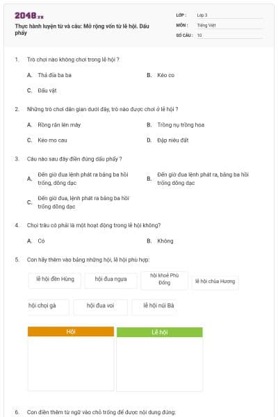 Thực hành luyện từ và câu: Mở rộng vốn từ lễ hội. Dấu phẩy