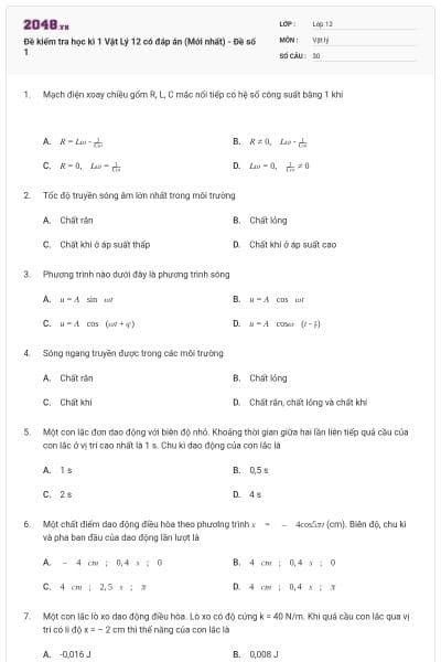 Đề kiểm tra học kì 1 Vật Lý 12 có đáp án (Mới nhất) - Đề số 1