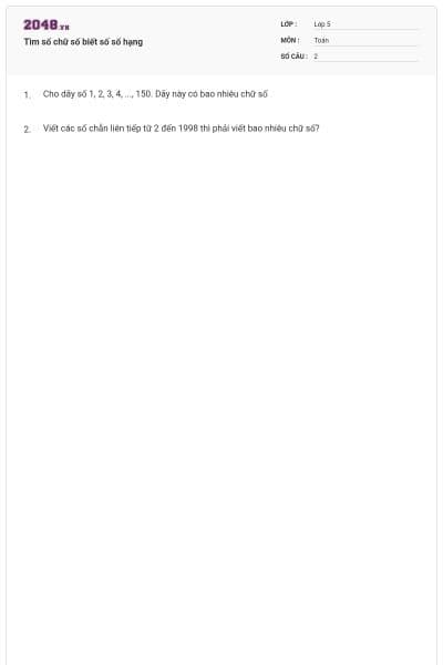 Tìm số chữ số biết số số hạng