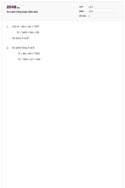 So sánh tổng hoặc điền dấu