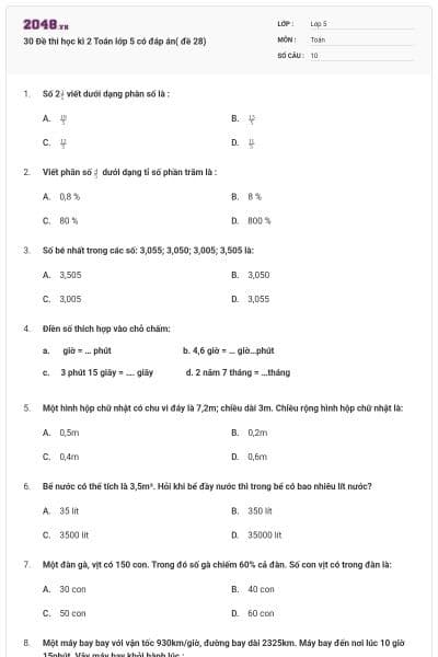 30 Đề thi học kì 2 Toán lớp 5 có đáp án( đề 28)
