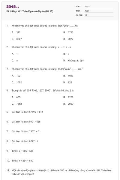 Đề thi học kì 1 Toán lớp 4 có đáp án (Đề 15)