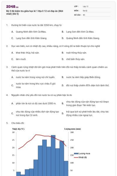 Bộ 5  Đề kiểm tra giữa học kì 1 Địa lí 12 có đáp án (Mới nhất) (Đề 5)