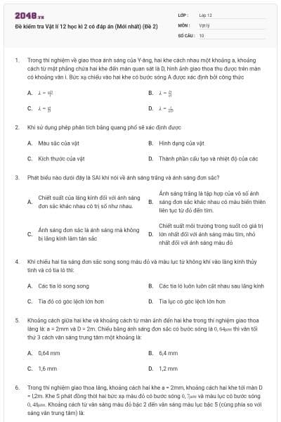 Đề kiểm tra Vật lí 12 học kì 2 có đáp án (Mới nhất) (Đề 2)