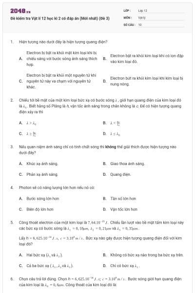Đề kiểm tra Vật lí 12 học kì 2 có đáp án (Mới nhất) (Đề 3)