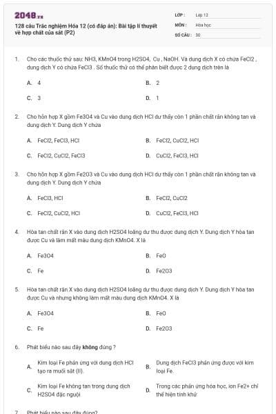 128 câu  Trắc nghiệm Hóa 12 (có đáp án): Bài tập lí thuyết về hợp chất của sắt (P2)