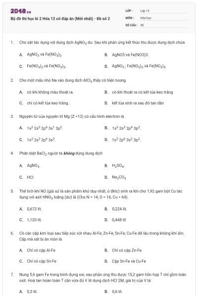 Bộ đề thi học kì 2 Hóa 12 có đáp án (Mới nhất) - Đề số 2