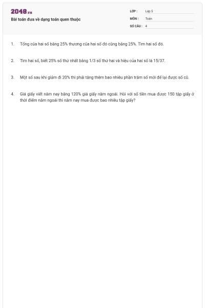 Bài toán đưa về dạng toán quen thuộc