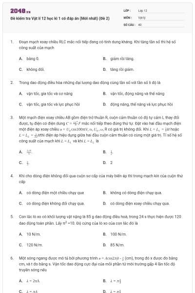 Đề kiểm tra Vật lí 12 học kì 1 có đáp án (Mới nhất) (Đề 2)