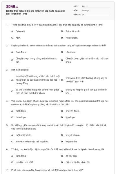 Bài tập trắc nghiệm Cơ chế di truyền cấp độ tế bào có lời giải (nhận biết - P3)