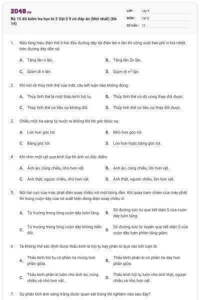 Bộ 15 đề kiểm tra học kì 2 Vật lí 9 có đáp án (Mới nhất) (Đề 14)